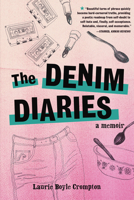 The Denim Diaries: A Memoir B0BP7TS36F Book Cover