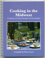Cooking in the Midwest: A Collection of Favorite Recipes from the Heartland 0930643305 Book Cover