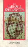 The Cathars & Reincarnation 083560506X Book Cover