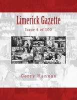 Limerick Gazette: Issue 4 of 100 1718613652 Book Cover