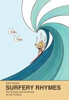 Salty Sleepy Surfery Rhymes 0692060170 Book Cover