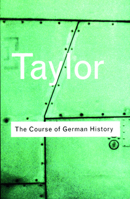 The Course of German History 0399500596 Book Cover
