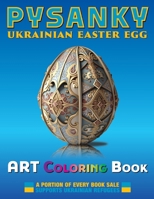 PYSANKY Ukrainian Easter Egg Art Coloring Book: Filled With Ukrainian Proverbs & 3D Pysanky Easter Eggs To Color & Frame (Ukrainian Pysanky Easter Egg Coloring Book) B0CWNJ5P5D Book Cover
