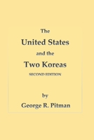 The United States and the Two Koreas: Second Edition B08NL4JHFH Book Cover