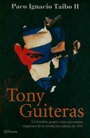 Tony Guiteras 9590611419 Book Cover