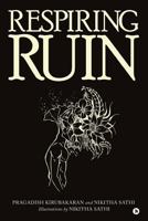 Respiring Ruin 1642497975 Book Cover