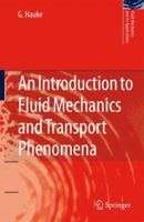 An Introduction to Fluid Mechanics and Transport Phenomena 904817905X Book Cover