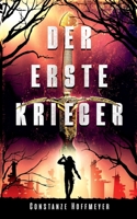 Der Erste Krieger 375684062X Book Cover