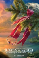 A Seer's Daughter 1644770768 Book Cover