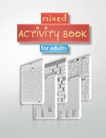 mixed activity book for adults: word search, sudoku hard ,Number searches , scramble,and mazes 8,5”x11” 110 pages B08RTCC3CM Book Cover