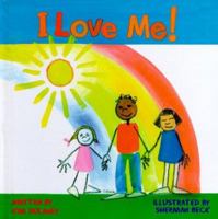 I Love Me! 1891636022 Book Cover