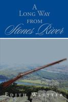 A Long Way from Stones River 1524533920 Book Cover