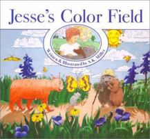 Jesse's Color Field 0971463603 Book Cover