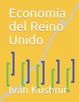 Economía del Reino Unido B0932HRQZY Book Cover