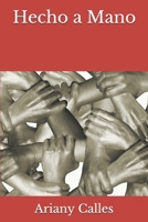 Hecho a Mano (Spanish Edition) B08HW34RZY Book Cover