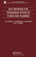 Ray Methods for Nonlinear Waves in Fluids and Plasmas 0367449943 Book Cover