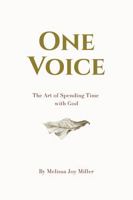 One Voice: The Art of Spending Time with God B0FKMQFH1M Book Cover