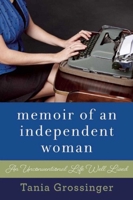Memoir of an Independent Woman 1620876159 Book Cover