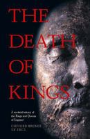 The Death of Kings: A Medical History of the Kings and Queens of England 0902920995 Book Cover