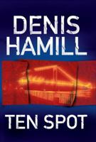 Ten Spot: A Bobby Emmet Novel 067102616X Book Cover