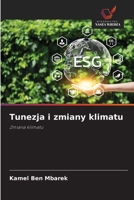 Tunezja i zmiany klimatu: Zmiana klimatu (Polish Edition) 6206817768 Book Cover