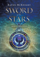 Sword of Stars: Book 2: Cursed Fates 1665757310 Book Cover