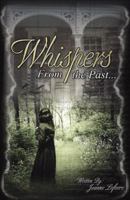 Whispers from the Past 074142844X Book Cover