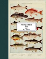 Vintage Prints: Fish: Vol. 1 1720784809 Book Cover