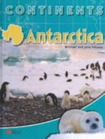 Antarctica (Continents - Macmillan Library) 0732991749 Book Cover