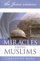 Miracles Among Muslims 8889127384 Book Cover