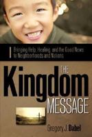 The Kingdom Message 160034111X Book Cover