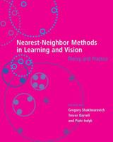 Nearest-Neighbor Methods in Learning and Vision: Theory and Practice 026219547X Book Cover