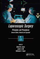 Laparoscopic Surgery: Principles and Procedures, Second Edition, Revised and Expanded 036739426X Book Cover
