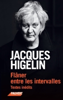 FLANER ENTRE LES INTERVALLES 272021552X Book Cover