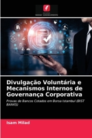 Divulgação Voluntária e Mecanismos Internos de Governança Corporativa 6203399345 Book Cover