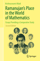 Ramanujan's Place in the World of Mathematics: Essays Providing a Comparative Study 9811562431 Book Cover