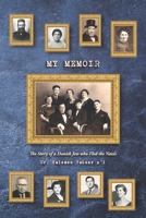 My Memoir: The Story of a Danish Jew who Fled the Nazis 1674265026 Book Cover