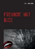 Freunde mit Biss 375282378X Book Cover