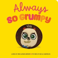 Always So Grumpy 146429819X Book Cover