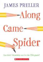 Along Came Spider 0545032997 Book Cover