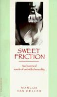 Sweet Friction (Erotic Classics) 0786704519 Book Cover