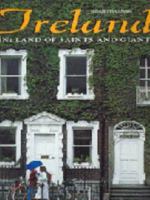 Ireland land of saints and giants 8880959549 Book Cover