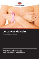 Le cancer du sein: Connaître pour dépister (French Edition) 6208004756 Book Cover