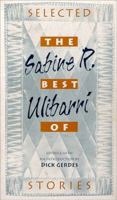 The Best of Sabine R. Ulibarri: Selected Stories (Paso Por Aqui) 0826314570 Book Cover