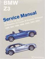 BMW Z3 (E36/7)(E36/8) Service Manual:  1996-2002 0837612500 Book Cover
