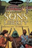Sons of Liberty (Turning Points) 1416950672 Book Cover