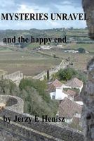 MYSTERIES UNRAVEL and the happy end: My Yankee Family 1453607722 Book Cover