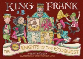KING FRANK AND THE KNIGHTS OF THE ECOQUEST 0956854966 Book Cover