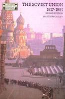 The Soviet Union 1917-1991 (2nd Edition) (Longman History of Russia) 0582489806 Book Cover