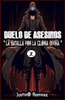 Duelo de Asesinos: La Batalla por la Gloria Divina - Libro 1 (Spanish Edition) B0FCX2CJMP Book Cover